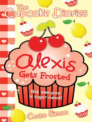 cover image of Alexis Gets Frosted